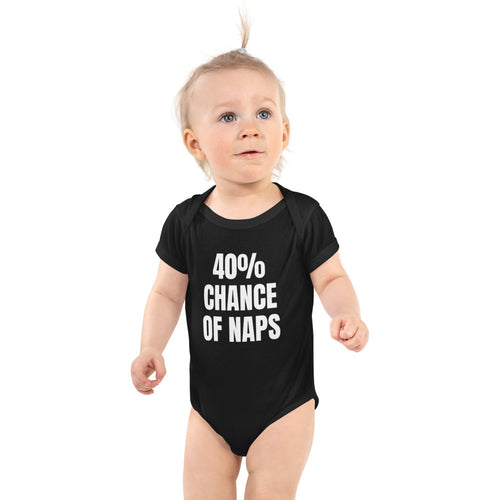 40% CHANCE OF NAPS baby bodysuit, black