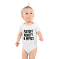 PLAYOFF ANXIETY IN EFFECT baby bodysuit, white