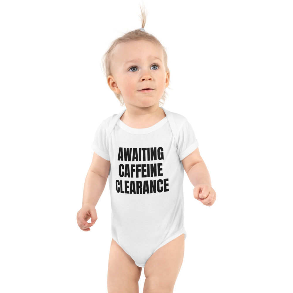 AWAITING CAFFEINE CLEARANCE baby bodysuit, white