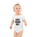 EXACT CHANGE ONLY baby bodysuit, white