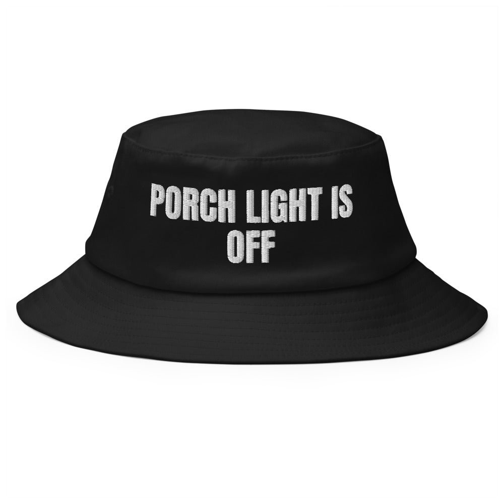 PORCH LIGHT IS OFF bucket hat, black