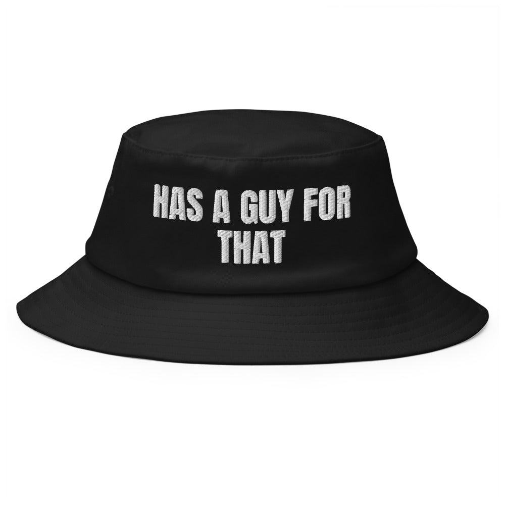 HAS A GUY FOR THAT bucket hat, black