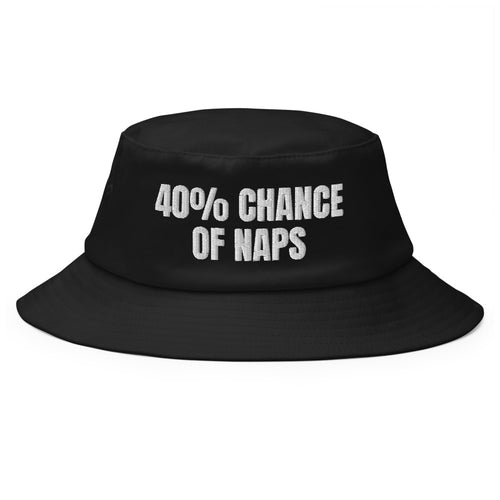 40% CHANCE OF NAPS bucket hat, black