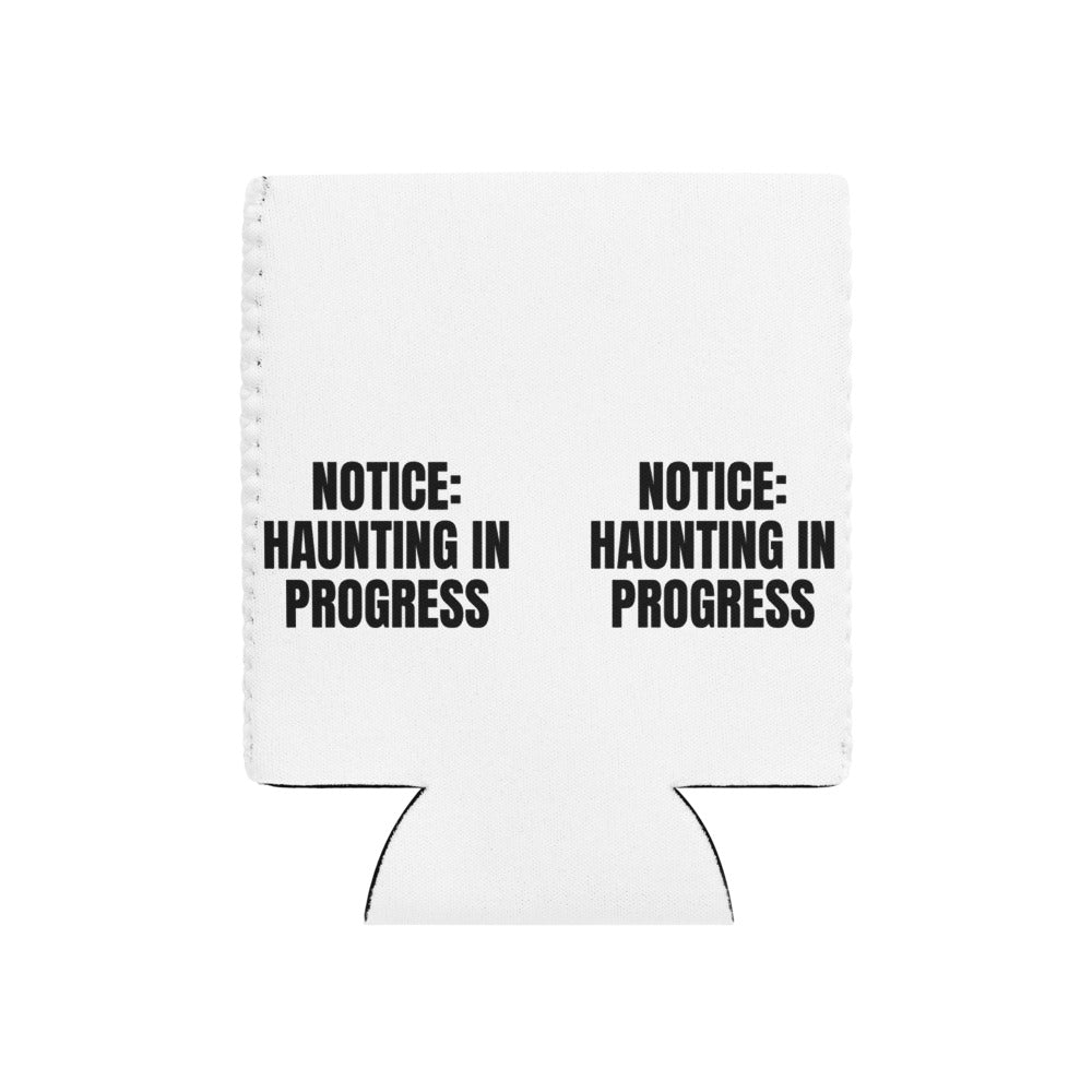 NOTICE: HAUNTING IN PROGRESS can cooler