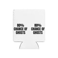 80% CHANCE OF GHOSTS can cooler