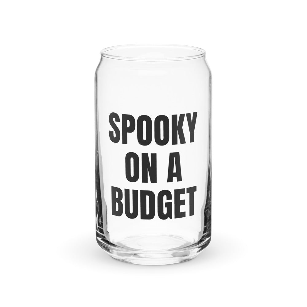 SPOOKY ON A BUDGET can glass