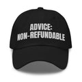 ADVICE: NON-REFUNDABLE dad hat, black