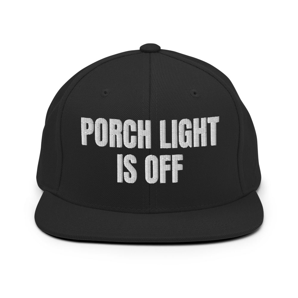 PORCH LIGHT IS OFF snapback, black