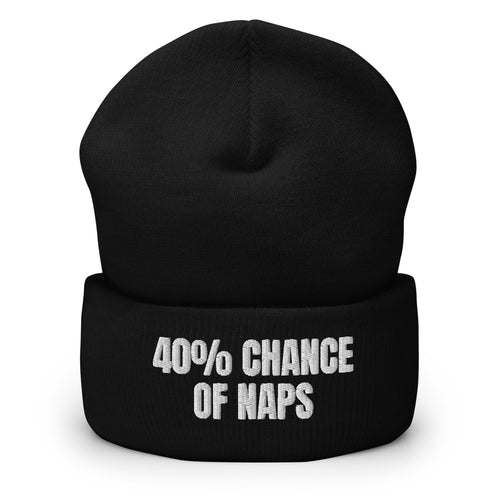 40% CHANCE OF NAPS beanie, black