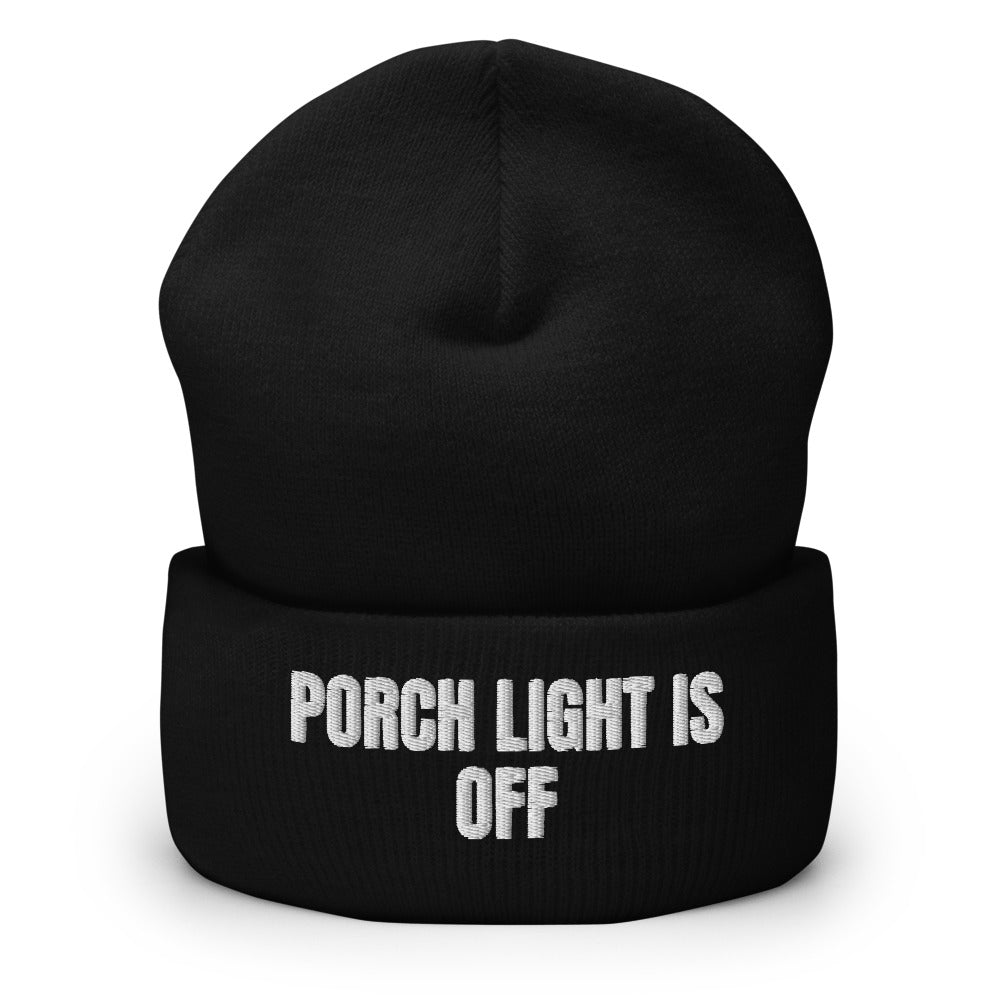 PORCH LIGHT IS OFF beanie, black