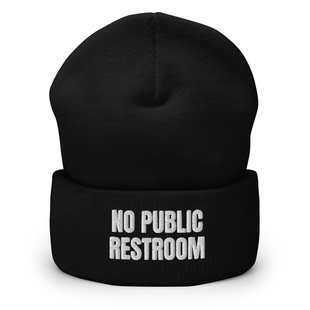 NO PUBLIC RESTROOM beanie, black