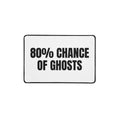 80% CHANCE OF GHOSTS desk mat