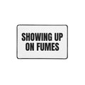 SHOWING UP ON FUMES desk mat