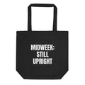 MIDWEEK: STILL UPRIGHT tote bag, black