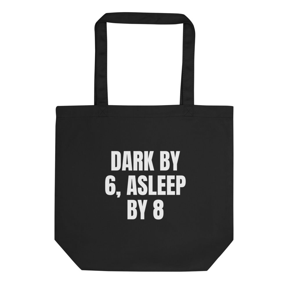DARK BY 6, ASLEEP BY 8 tote bag, black