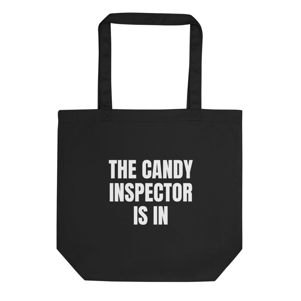 THE CANDY INSPECTOR IS IN tote bag, black