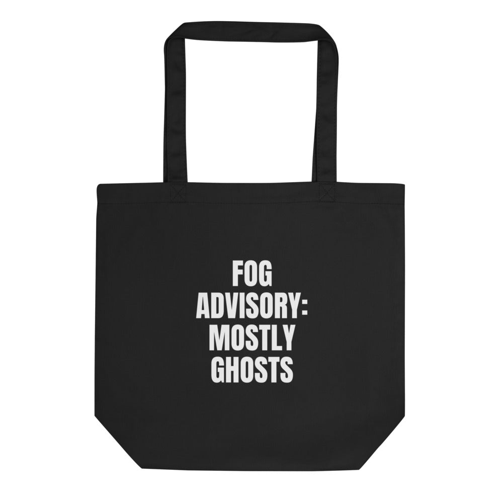 FOG ADVISORY: MOSTLY GHOSTS tote bag, black