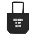 HAUNTED BY MY INBOX tote bag, black