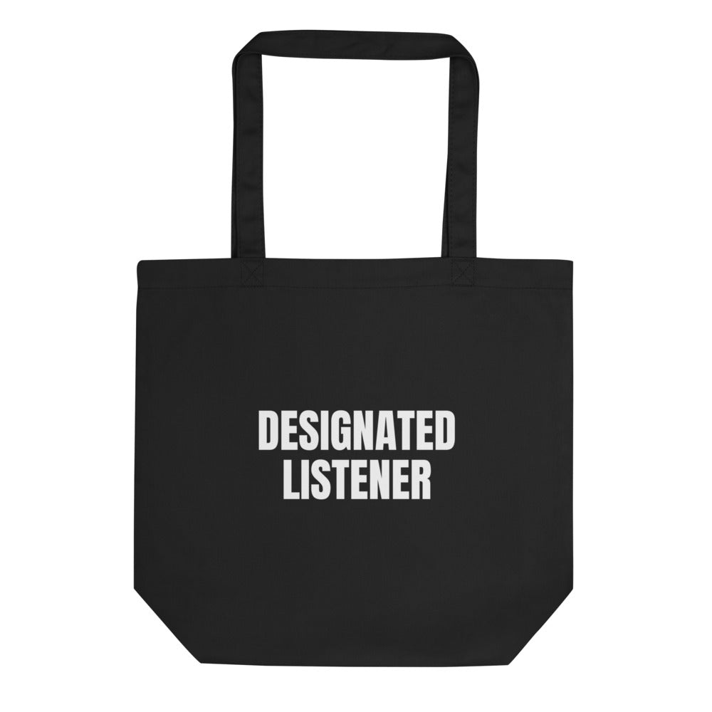 DESIGNATED LISTENER tote bag, black