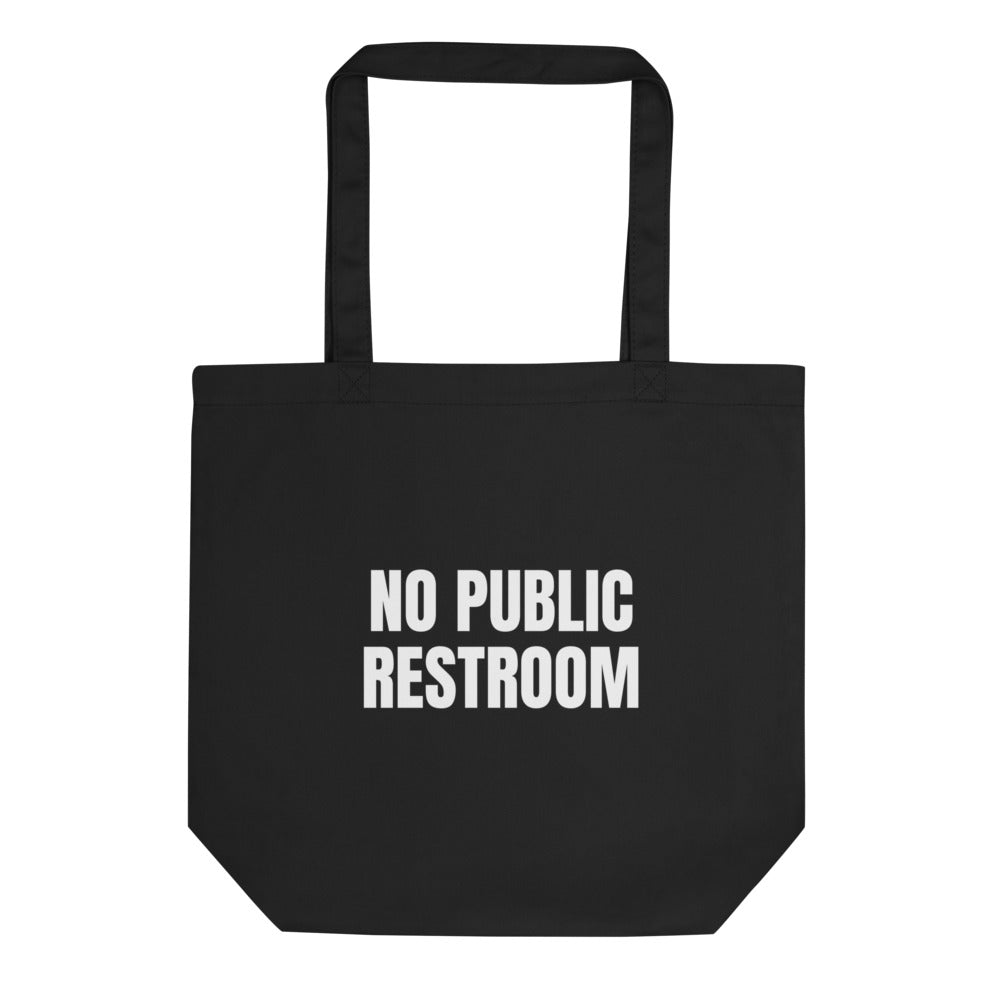 NO PUBLIC RESTROOM tote bag, black