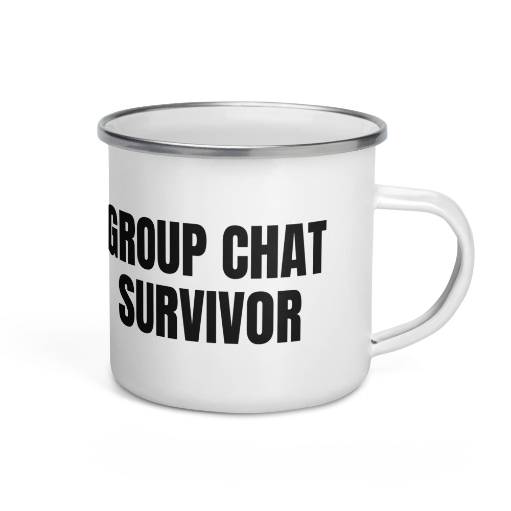 GROUP CHAT SURVIVOR enamel camp mug