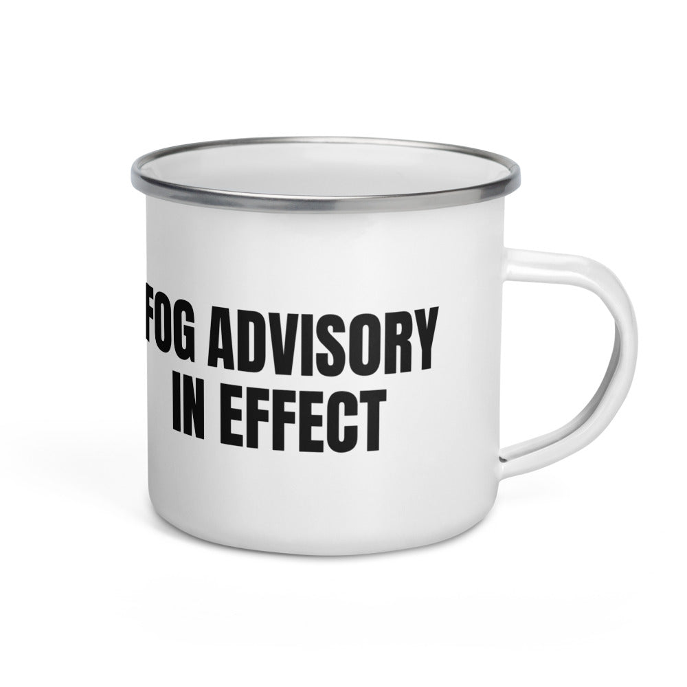 FOG ADVISORY IN EFFECT enamel camp mug