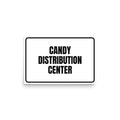 CANDY DISTRIBUTION CENTER poster