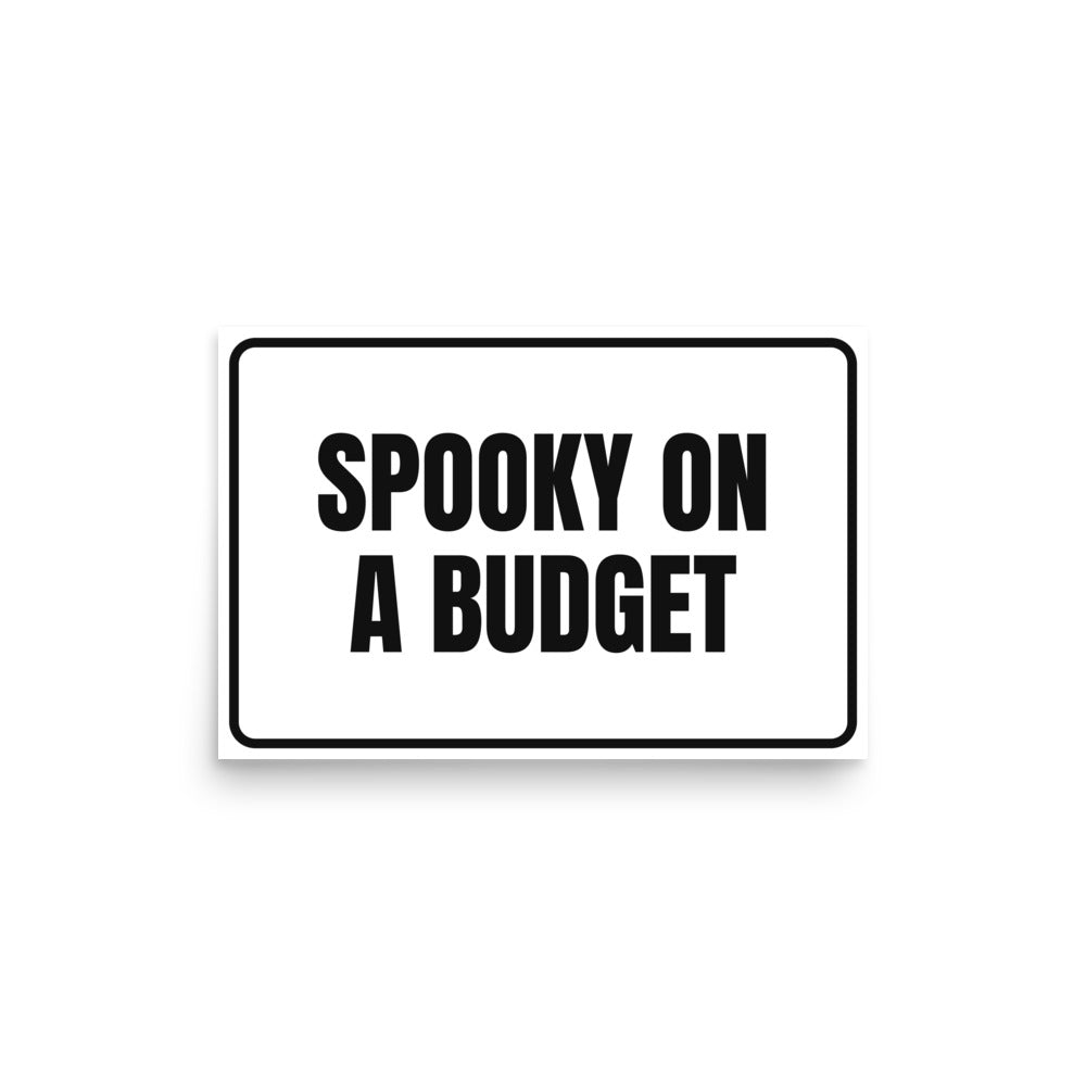 SPOOKY ON A BUDGET poster