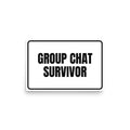 GROUP CHAT SURVIVOR poster