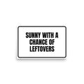 SUNNY WITH A CHANCE OF LEFTOVERS poster