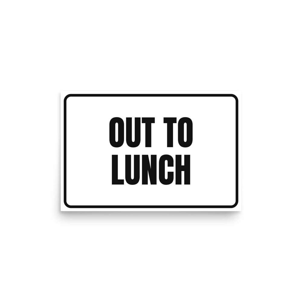 OUT TO LUNCH poster