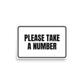 PLEASE TAKE A NUMBER poster