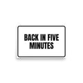 BACK IN FIVE MINUTES poster