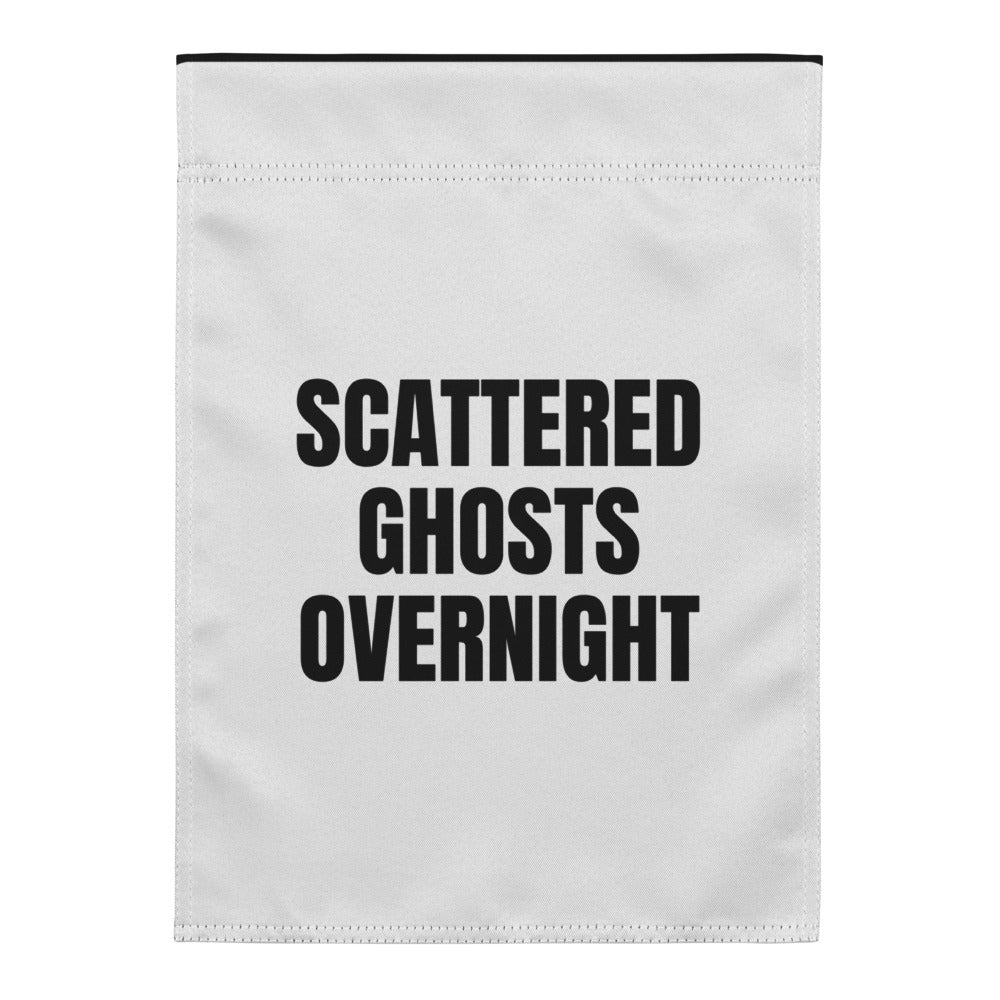 SCATTERED GHOSTS OVERNIGHT yard flag