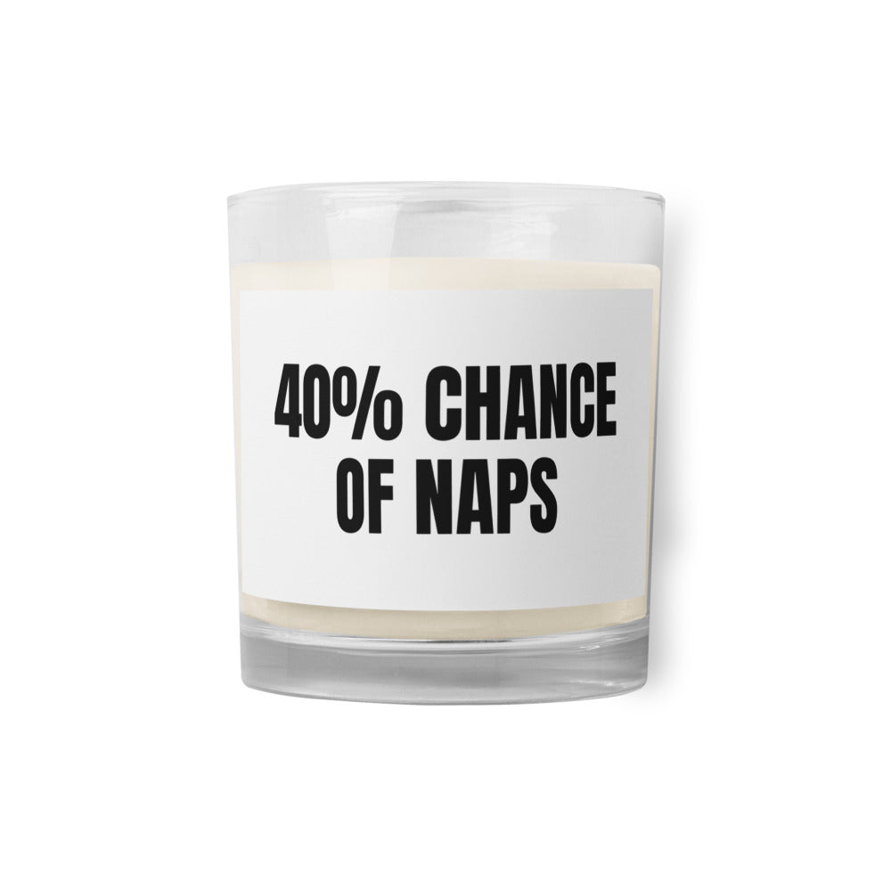 40% CHANCE OF NAPS candle
