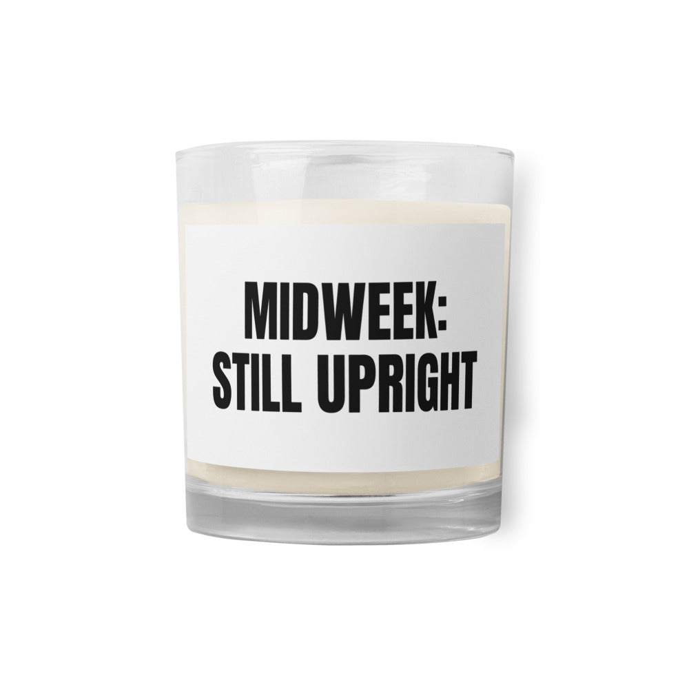 MIDWEEK: STILL UPRIGHT candle
