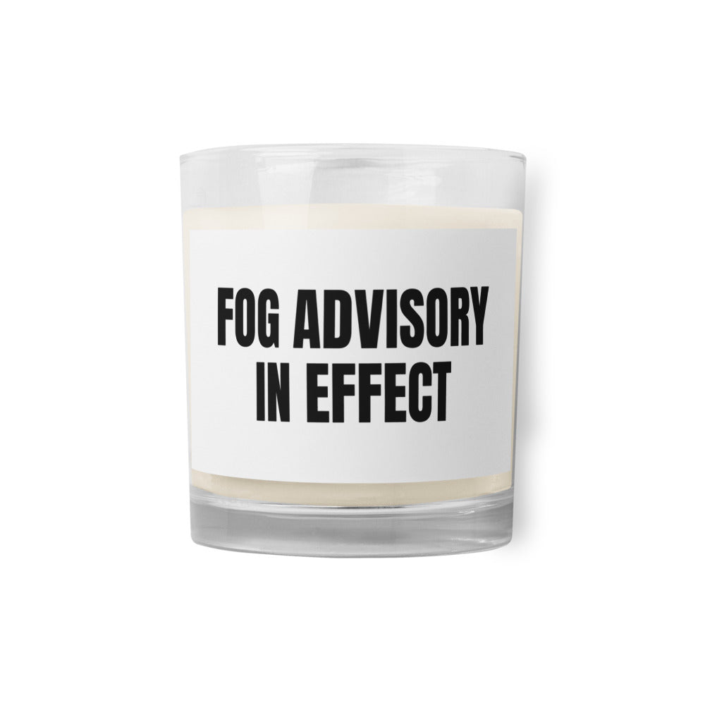 FOG ADVISORY IN EFFECT candle