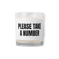 PLEASE TAKE A NUMBER candle