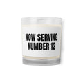 NOW SERVING NUMBER 12 candle