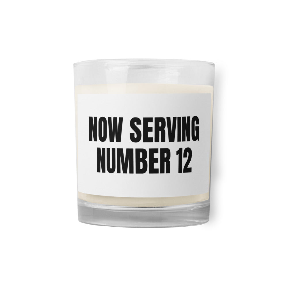 NOW SERVING NUMBER 12 candle