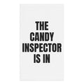 THE CANDY INSPECTOR IS IN hand towel