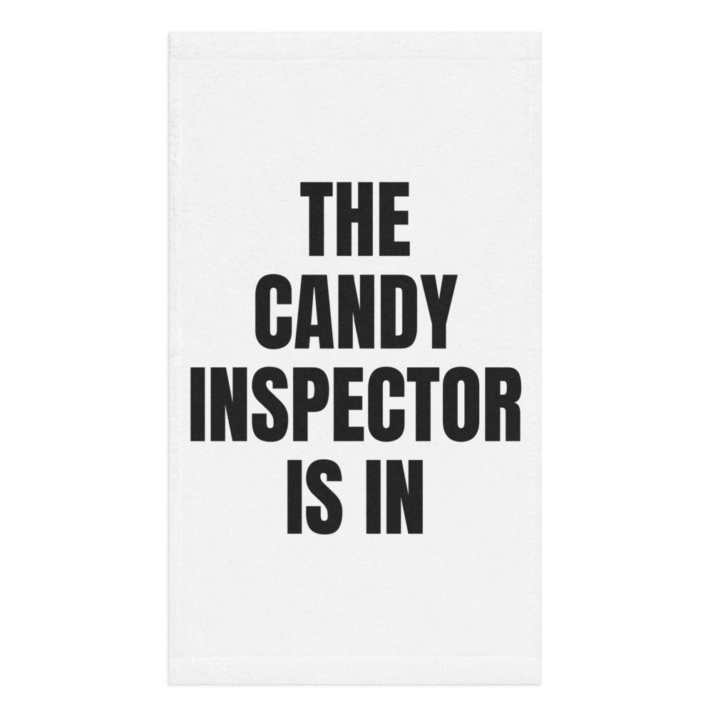 THE CANDY INSPECTOR IS IN hand towel