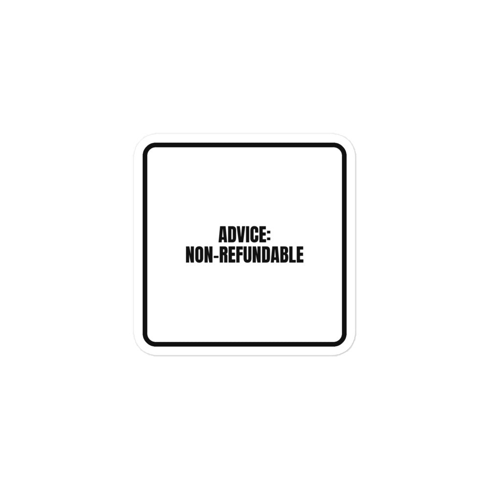 ADVICE: NON-REFUNDABLE sticker