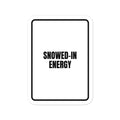 SNOWED-IN ENERGY vinyl decal