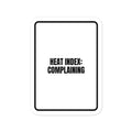HEAT INDEX: COMPLAINING vinyl decal