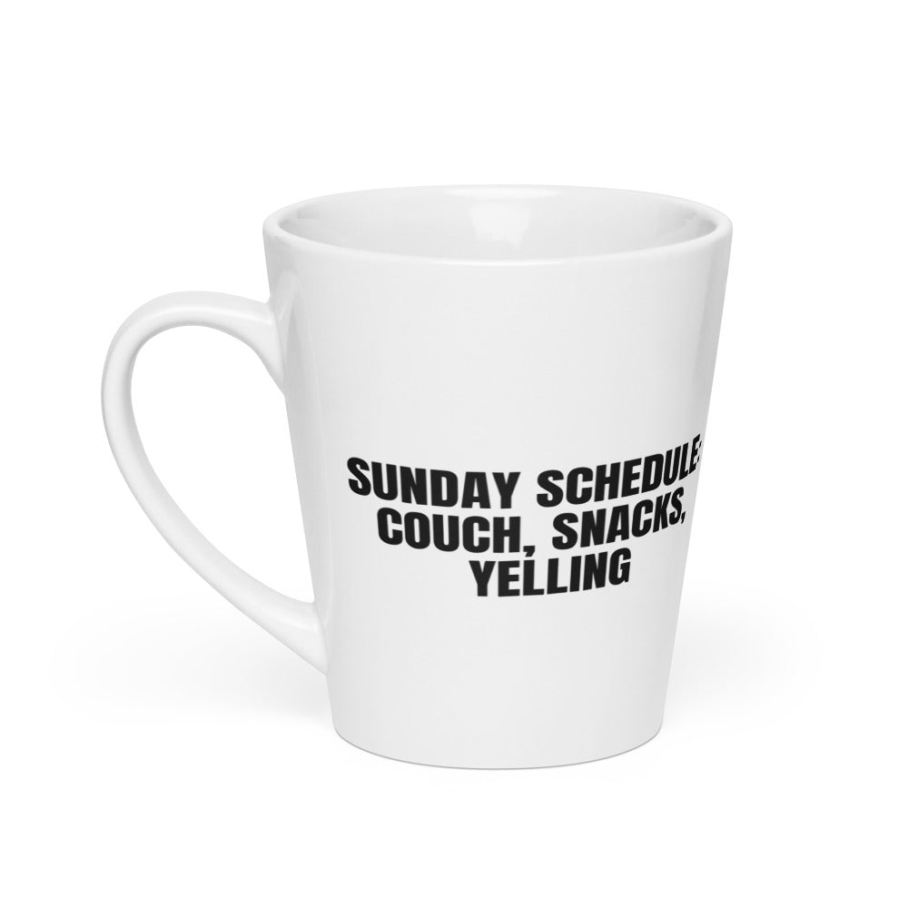 SUNDAY SCHEDULE: COUCH, SNACKS, YELLING latte mug
