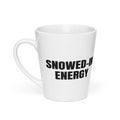 SNOWED-IN ENERGY latte mug