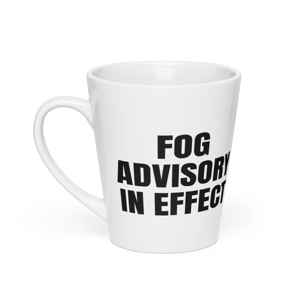 FOG ADVISORY IN EFFECT latte mug