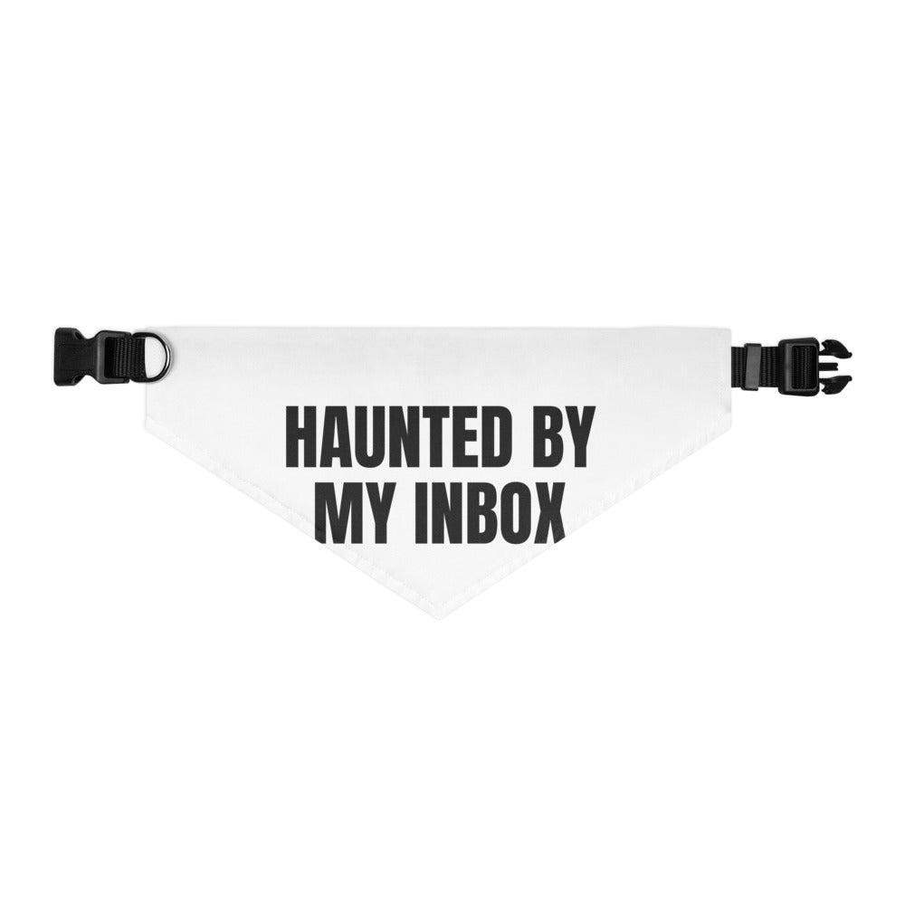 HAUNTED BY MY INBOX pet bandana