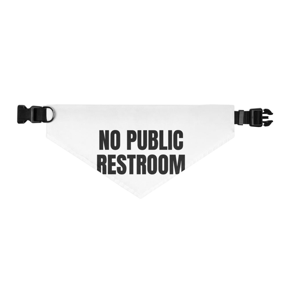 NO PUBLIC RESTROOM pet bandana
